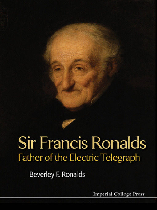 Title details for Sir Francis Ronalds by Beverley Frances Ronalds - Available
